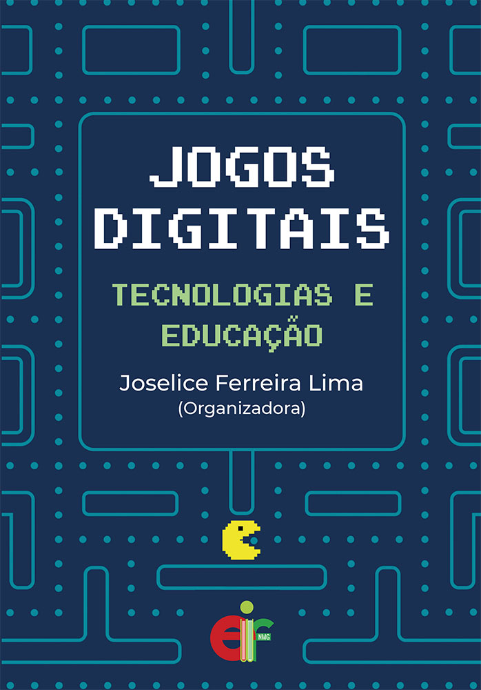 Fontenele Publicações / 11 95150-3481 / 11  95150-4383 Jogos Digitais - Tecnologias e Educação