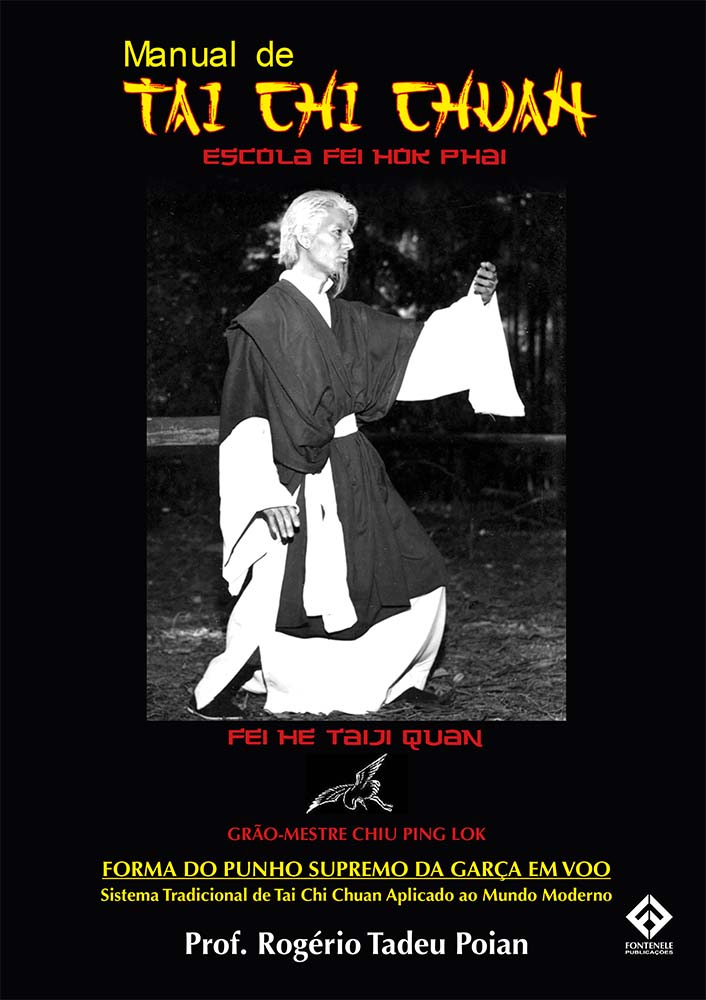 Fontenele Publicações / 11 95150-3481 / 11  95150-4383 MANUAL DE TAI CHI CHUAN